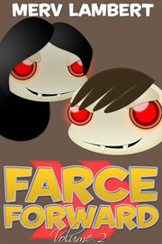 Farce forward - volume 2 cover image cdn