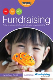 Get, set, go! fundraising a step-by-step guide to fundraising for your early years setting  cover image cdn