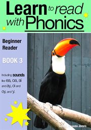 Learn to Read with Phonics - Book 3 Learn to Read Rapidly in as Little as Six Months cover image cdn