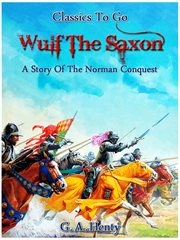 Wulf the saxon - a story of the norman conquest cover image cdn