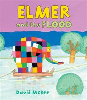 Elmer and the flood cover image cdn