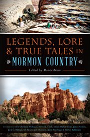 Lore & true tales in mormon country legends cover image cdn