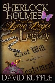 Sherlock Holmes and the Lyme Regis legacy cover image cdn