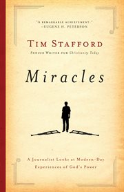 Miracles a journalist looks at  modern day experiences of god's power  cover image cdn