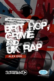 Paid in full? an introduction to brit-hop, grime and UK rap  cover image cdn
