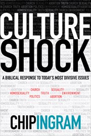 Culture shock a biblical response to today's most divisive issues  cover image cdn