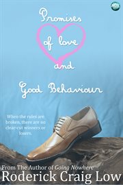 Promises of Love and Good Behaviour cover image cdn