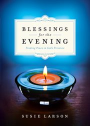 Blessings for the evening finding peace in god's presence  cover image cdn