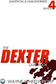 The Dexter Quiz Book Season 4 cover image cdn