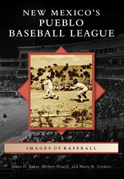 New Mexico's Pueblo Baseball League cover image cdn