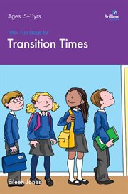 100+ fun ideas for transition times cover image cdn