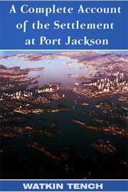 A Complete Account of the Settlement at Port Jackson cover image cdn