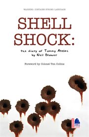 Shell shock the diary of Tommy Atkins  cover image cdn