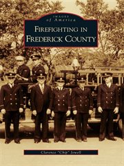Firefighting in frederick county cover image cdn