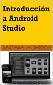 Introducción a Android Studio [incluye proyectos reales y código fuente]  cover image cdn