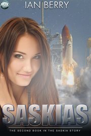Saskias the second book in the Saskia story  cover image cdn