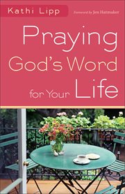 Praying god's word for your life cover image cdn