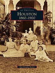 Houston, 1860-1900 cover image cdn