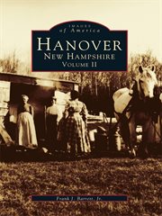 Hanover, New Hampshire. Volume II cover image cdn