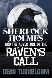 Sherlock Holmes and the adventure of the Raven's call cover image cdn