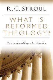 What is Reformed Theology? Understanding the Basics cover image cdn