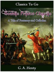 Bonnie prince charlie -  a tale of fontenoy and culloden cover image cdn