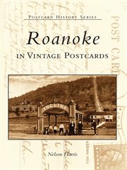 Roanoke in vintage postcards cover image cdn