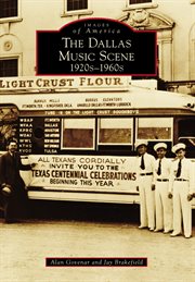 Dallas Music Scene The 1920s-1960s  cover image cdn