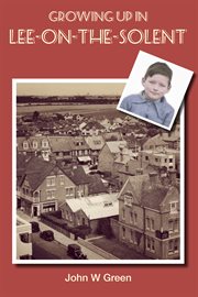 Growing up in Lee-on-the-Solent cover image cdn