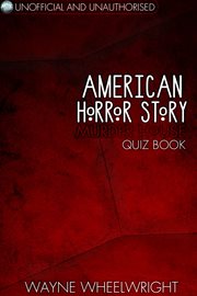 American Horror Story - Murder House Quiz Book Season One  cover image cdn
