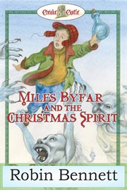 Miles Byfar And the Christmas Spirit  cover image cdn