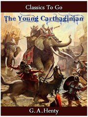 The young carthaginian - a story of the times of hannibal cover image cdn