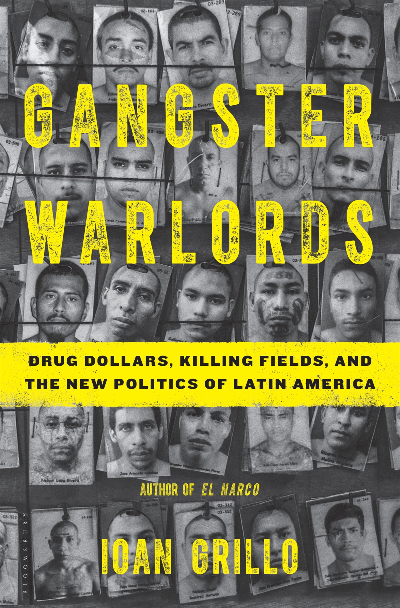 Gangster warlords : drug dollars, killing fields, and the new politics of Latin America  cover image cdn