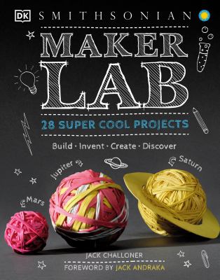 Maker lab : 28 super cool projects : build, invent, create, discover  cover image cdn