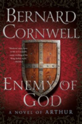 Enemy of God : a novel of Arthur  cover image cdn
