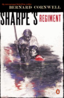Sharpe's regiment : Richard Sharpe and the invasion of France, June to November, 1813  cover image cdn