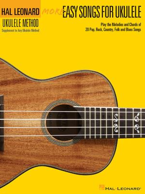 More easy songs for ukulele play the melodies and chords of 20 pop, rock, country, folk and blues songs cover image cdn