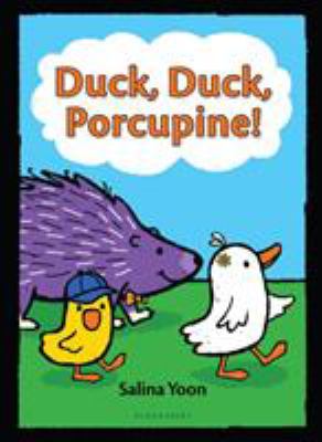 Duck, Duck, Porcupine!  cover image cdn