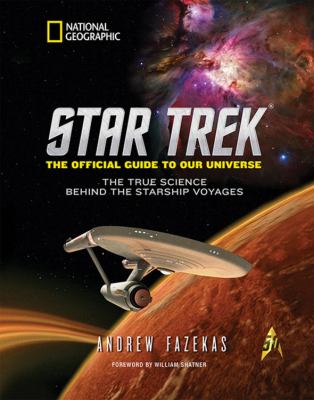 Star Trek, the official guide to our universe : the true science behind the starship voyages  cover image cdn