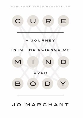 Cure a journey into the science of mind over body cover image cdn