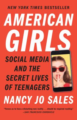 American girls social media and the secret lives of teenagers cover image cdn