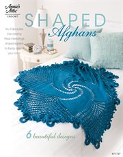 Shaped Afghans 6 beautiful designs cover image cdn
