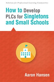 How to develop plcs for singletons and small schools cover image cdn