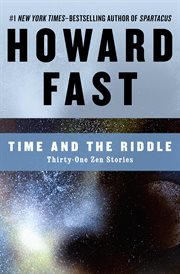 Time and the riddle thirty-one Zen stories  cover image cdn
