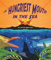 The hungriest mouth in the sea cover image cdn