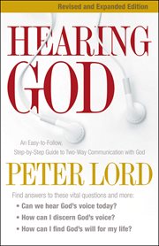 Hearing God [an easy-to-follow, step-by-step guide to two-way communication with God]  cover image cdn