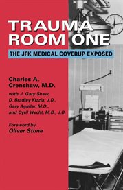 Trauma room one the JFK medical coverup exposed cover image cdn