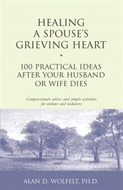 Healing a spouse's grieving heart cover image cdn