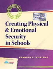 Essentials for principals creating physical & emotional security in schools  cover image cdn