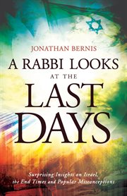 A rabbi looks at the last days surprising insights on Israel, the end times and popular misconceptions  cover image cdn
